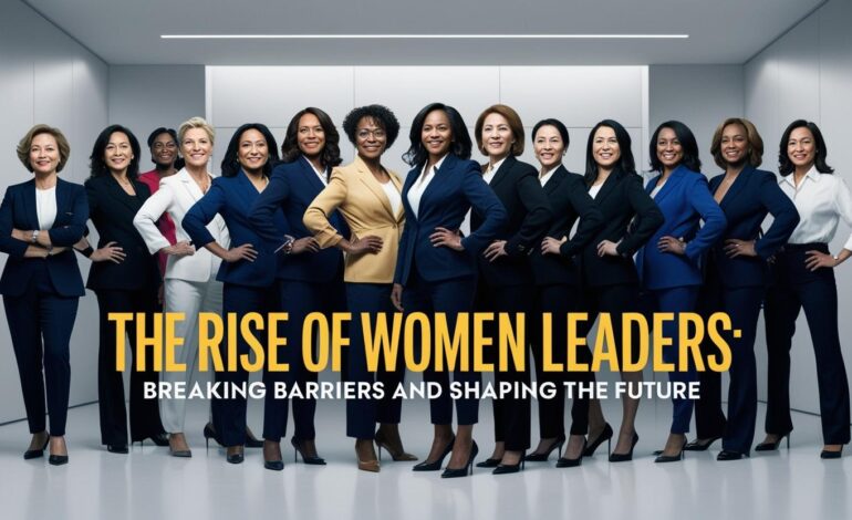 Rise of Women Leaders