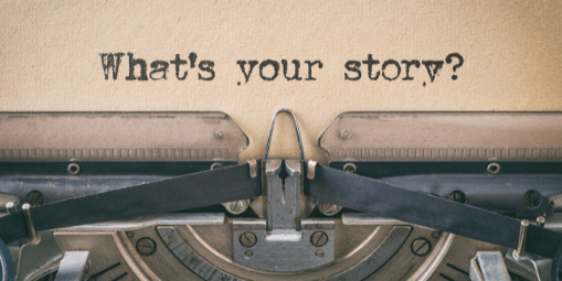 What's your story